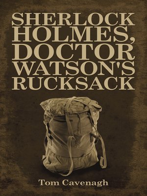cover image of Sherlock Holmes, Doctor Watson's Rucksack